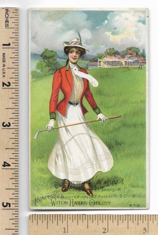 Woman Golfing Golf Sports Dr.  Humpreys Witch Hazel Oil Pharmaceutical Trade Card