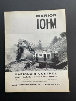 Marion Mining Shovel 101 - M Vintage Rare Equipment Brochure Photos 1973