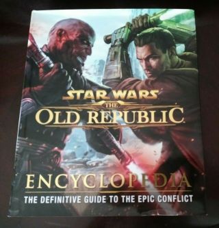 Star Wars The Old Republic Encyclopedia Hardcover With Dust Jacket Rare