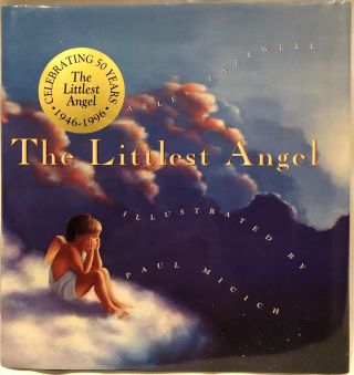 The Littlest Angel By Charles Tazewell Signed By Illustrator Paul Micich Rare