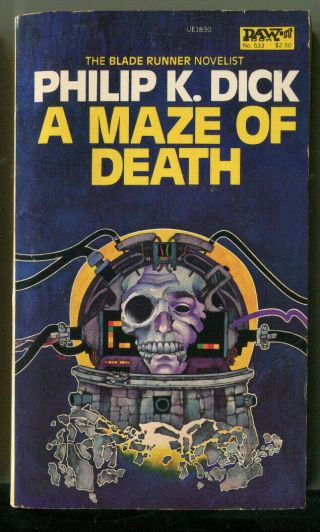 Philip K.  Dick A Maze Of Death First Daw Printing,  Rare1983 Mass Market Paper
