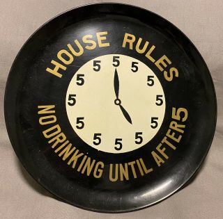 Rare Vintage Barware Sign Mid Century House Rules No Drinking Until After 5