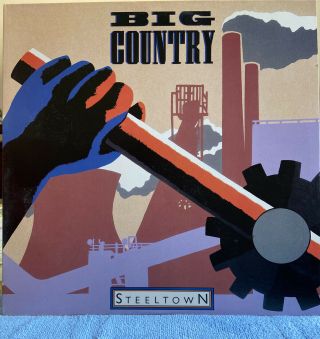Big Country - Steeltown Rare 1984 Mercury Alternative Near Condition/free Sh