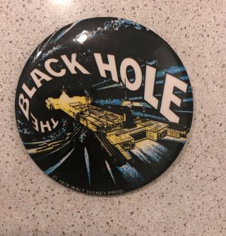 Rare Disney The Black Hole Pin Back Button 3 1/2 " 1979