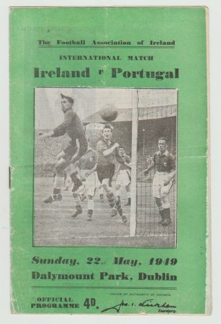Ireland V Portugal 1949 Rare Autographed Programme 11 X Signatures