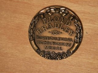 Vintage Very Rare 1930s Bronze Floyd Bradley Horticultural Achievement Medal