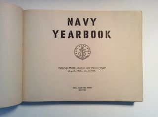 Rare 1944 Wwii U.  S.  Navy Yearbook 1st Edition Signed By Schutter Brooklyn