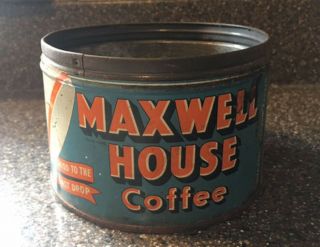 Vintage,  Antique Maxwell House 1 Lb.  Coffee Tin