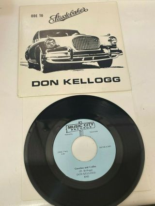 Rare Vintage 45 Rpm Record Don Kellogg " Ode To Studebaker " (hawk & Avanti)