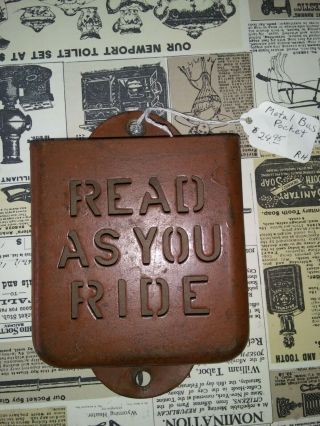 Antique Metal Bus Pocket " Read As You Ride " Brochure / Map Holder Cta? Transport
