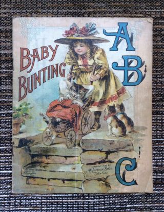 Rare Vintage 1900 Baby Bunting Abc Linen Book: Mcloughlin Bros.