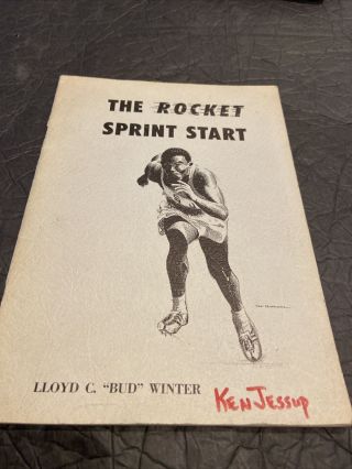 Tough 1964 Track “the Rocket Sprint Start” By Lloyd C “bud” Winter Rare