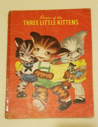 Antique Vintage Samuel Lowe Co.  3 Little Kittens Story Book Litho In Usa