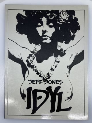 Jeff Jones Idyl (a Dragon’s Dream Book,  1979) Rare Softcover Compilation