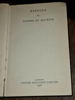 Rebecca By Daphne Du Maurier,  1938,  Rare 1st Edition,  Victor Gollancz,  London