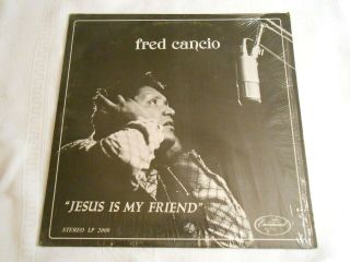 Fred Cancio Jesus Is My Friend Lp Christian Soul Killer Drum Breaks Unknown Rare