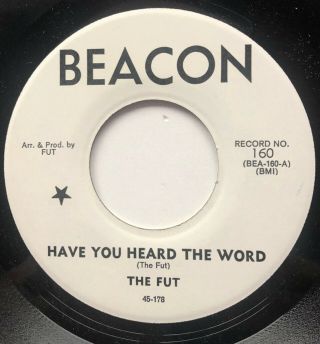 The Fut 45 Rare Beatles Bee Gees Beacon Lbl.  Have You Heard The Word