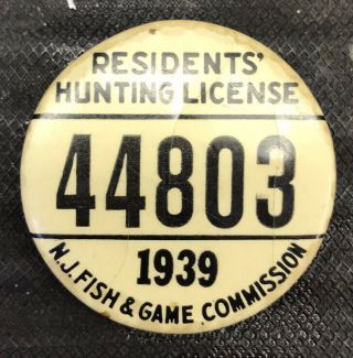 Vintage 1939 Jersey,  Nj,  Fishing License Badge,  Pin
