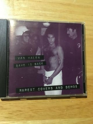 Van Halen Cd - Dave Is Back - Rarest Covers And Demos - Rare Cd