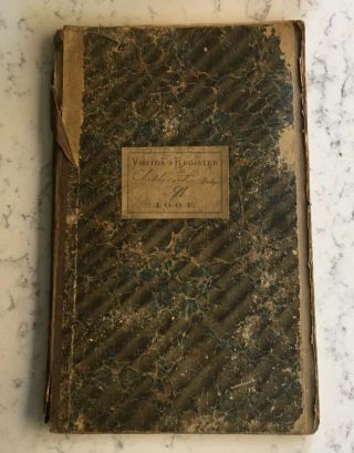 Antique Masonic Lodge Ioof Odd Fellow Book Chillicothe Mo Visitors Register 1872