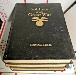 Soldiers Of The Great War In Three Volumes A Memorial Edition 1920 Rare