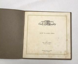 Cakes of Quality - How To Make Them by Mrs.  Grace Osborn - 1919 - Cookbook RARE 2