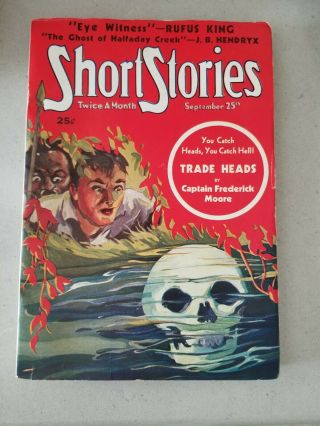 Rare 1936 Short Stories Pulp 9/25/36 " Trade Heads " By Captain Frederick Moore