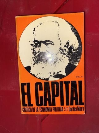 El Capital By Karl Marx Libro Iii - Tomo Iii (spanish Edition) 1946 Rare