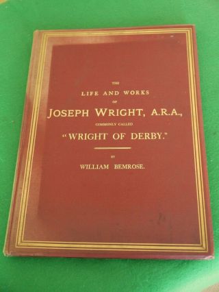 Rare Large Antique Book 1885 Joseph Wright Of Derby Artist Inc Plates Etching