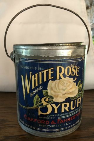 5 Lb.  White Rose Syrup Tin Oakford & Fahnestock Peoria,  Il Rare Vintage