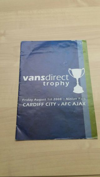 Rare Cardiff City V Ajax Programme 2008 Friendly
