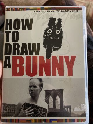 How To Draw A Bunny (dist.  By Lions Gate) - - Rare Oop Ray Johnson Dvd