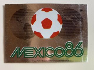 Panini World Cup Mexico 86 Football Sticker - Rare No.  2 Foil Mexico 86 Logo