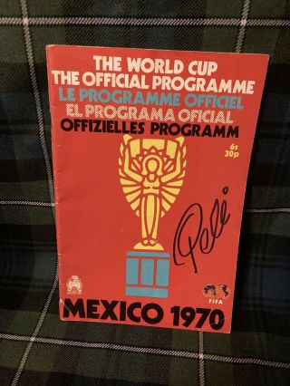 Rare Signed Pele,  Mexico 1970 World Cup Programme