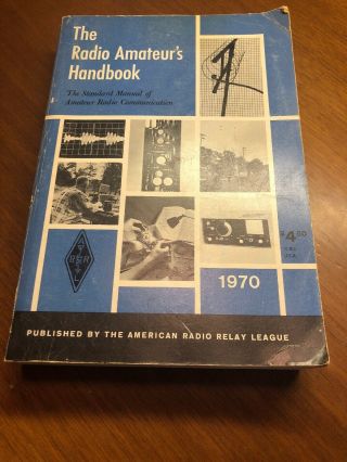 Vintage The Radio Amateurs Handbook 1970 Arrl 47th Edition