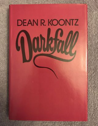 Dean Koontz Darkfall - 1st Ed.  (1984) Rare True First Edition In Sharp Jacket