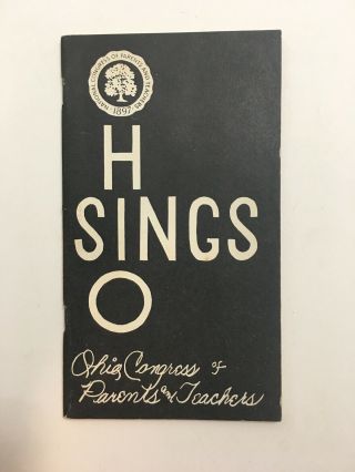 Ohio Sings Vintage School Music Book 1961 Ohio Congress Of Parents And Teachers