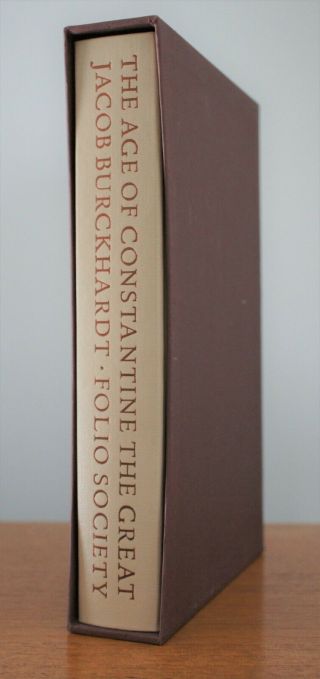The Age Of Constantine The Great - Burckhardt - Folio Society Rare 1st Edn 2007
