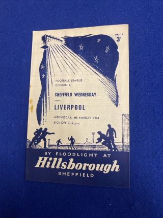 Sheffield Wednesday V Liverpool 1963 1964 Football Programme Rare Division One