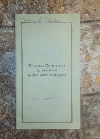 Antique Scottish Rite Oriental Consistory To The Boys In The Army And Navy 1918