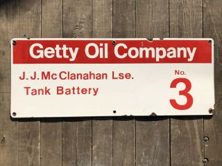 Rare.  Porcelain.  Getty Oil Company.  Oil Well Lease Sign
