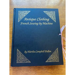Antique Clothing French Sewing By Machine Signed By Author Martha Pullen
