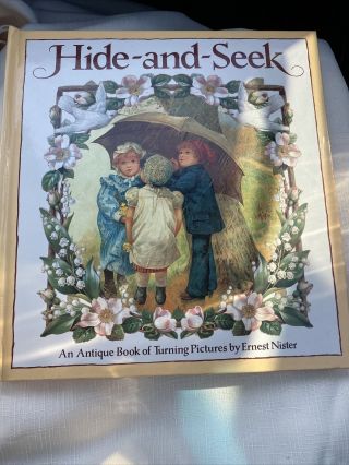 Ernest Nister Hide - And - Seek Antique Book Of Turning Pictures 1992 Philomel Books