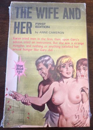 The Wife And Her Vtg Sleaze Gga Paperback Pulp Erotica Rare Pbo Anne Cameron 1st