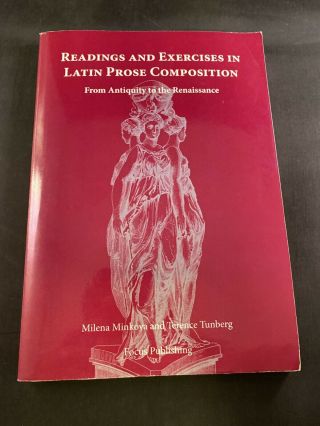 Readings and Exercises in Latin Prose Composition : From Antiquity to the. 2