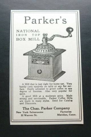 Rare 1917 Antique Delaer Ad – Chas Parker Coffee Mill Box Grinder Meriden Ct Vtg