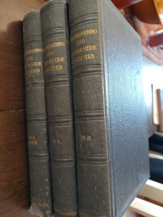 Rare 3 Volume Set History Of San Bernardino & Riverside Counties California 1922