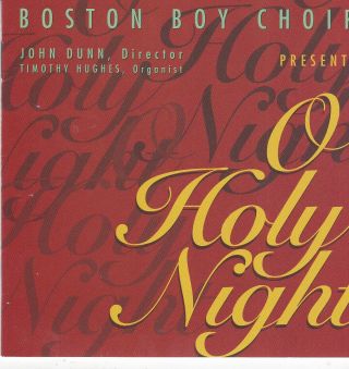 O Holy Night Boston Boy Choir Bacs Handbells Adam Howells Rare 1992 Cd