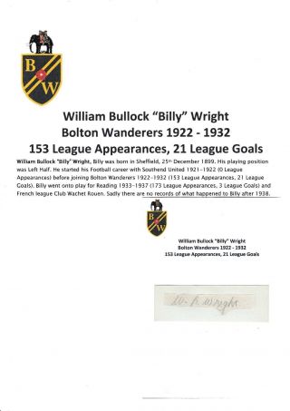 Billy Wright Bolton Wanderers 1922 - 1932 Very Rare Autograph Cutting