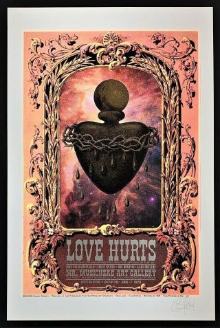 Love Hurts Poster Art Exhibition Firehouse Silkscreen Signed Chuck Sperry Rare